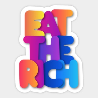 Eat The Rich Sticker